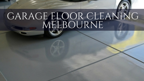Role of a Professional Cleaning Company in Garage Floor Cleaning